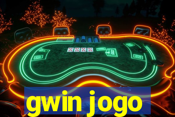 gwin jogo